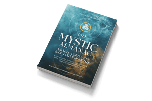 2025 Mystics Almanac | Oracle and Astro Insights *PreSALE*